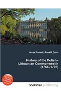 History of the Polish-Lithuanian Commonwealth (1764-1795)