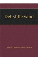 Det stille vand