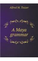 A Maya Grammar