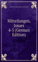 Mitteilungen, Issues 4-5 (German Edition)