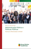 Administração Pública e Políticas Públicas