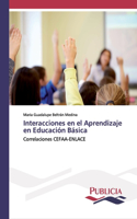 Interacciones en el Aprendizaje en Educación Básica