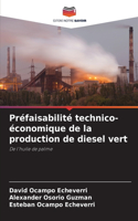 Préfaisabilité technico-économique de la production de diesel vert