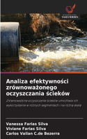 Analiza efektywnosci zrównowazonego oczyszczania scieków