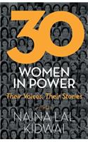 30 Women in Power: Their Voices, Their Stories