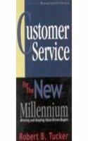 Customer Service for the New Millennium