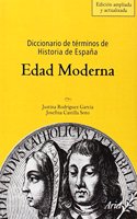 Diccionario de terminos de Historia de Espana. Edad Moderna