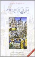 La tecnica de la arquitectura medieval