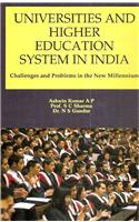 Universitites and Higher Education System in India