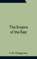 Empire of the East