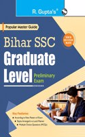 Bihar SSC : Graduate Level Priliminary Exam Guide