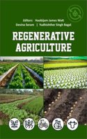 Regenerative Agriculture: An Integrated Approach