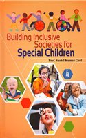 Building Inclusive Societies for Special Children