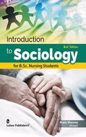 Introduction to Sociology for B.Sc. Nursing Students
