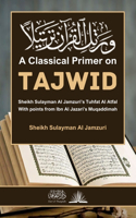 Classical Primer on Tajwid