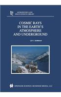 Cosmic Rays in the Earth's Atmosphere and Underground