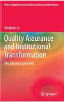 Quality Assurance and Institutional Transformation