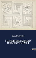 I Misteri del Castello d'Udolfo Volume 4