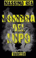 L'Ombra del Lupo