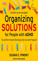 Organizing Solutions for People with Adhd, 2nd Edition-Revised and Updated