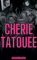 Chérie tatouée