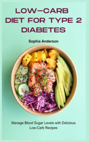 Low-Carb Diet for Type 2 Diabetes