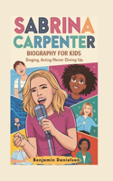 Sabrina Carpenter Biography for Kids