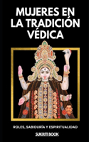 Mujeres en la Tradición Védica