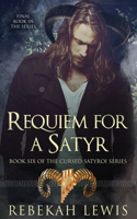 Requiem for a Satyr