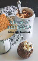 A Bomb of Hot Cocoa
