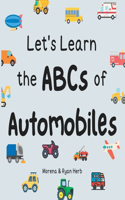 Let's Learn the ABCs of Automobiles