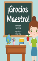 ¡Gracias Maestra!