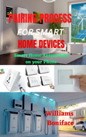 Pairing Process for Smart Home Devices
