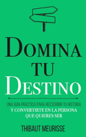 Domina Tu Destino