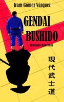 Gendai Bushido: Bushido Moderno