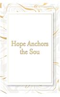 Hope Anchors the Sou