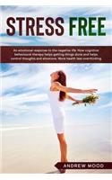 Stress-Free