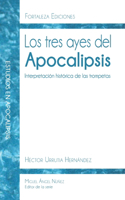 tres ayes del Apocalipsis