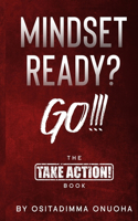Mindset Ready? Go!!!