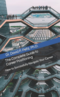 Complete Guide to Career Positioning