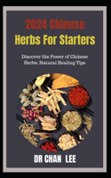 2024 Chinese Herbs For Starters