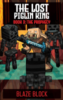 Lost Piglin King Book 3