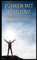 Führen mit Resilienz