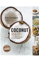 Coconut 24/7: Easy Ways to Look and Feel Better