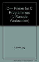 C++ Primer for C Programmers (J.Ranade Workstation S.)