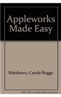 Appleworks Made Easy