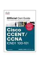 Cisco Ccent/CCNA Icnd1 100-101 Official Cert Guide