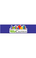 Harcourt School Publishers Villa Cuentos: Library Book Collection Villa Cuentas 09 Grade K