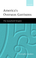 America's Overseas Garrisons