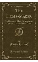The Home-Maker, Vol. 1